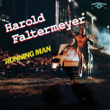 Faltermeyer Harold ‎– Running Man (Original Soundtrack)|1988   Colosseum – CST 8032
