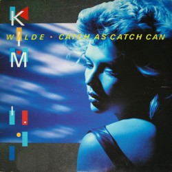 Wilde ‎Kim – Catch As Catch...