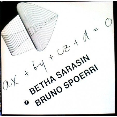 Spoerri Bruno - Betha Sarasin ‎– ax + by + cz + d - 0|1983    Meteor ‎– MOR 32 027