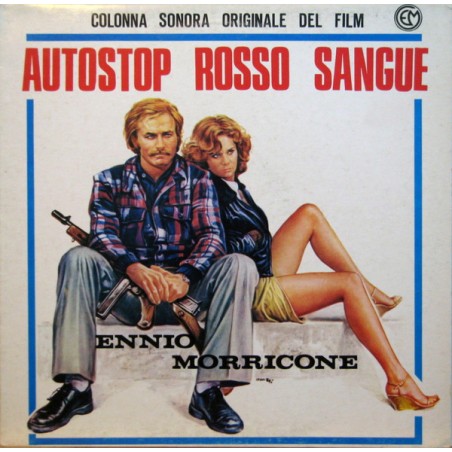 Morricone ‎Ennio – Autostop Rosso Sangue (Colonna Sonora Originale Del Film)|1977    Edizioni Musicali ‎– CMT 1001