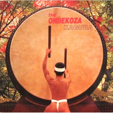 Ondekoza The ‎– Kagura|1990    Nektar ‎– LP 68.039