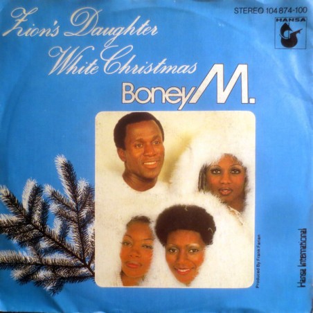 Boney M. ‎– Zion's Daughter / White Christmas|1982     104 874 Hansa International -Single