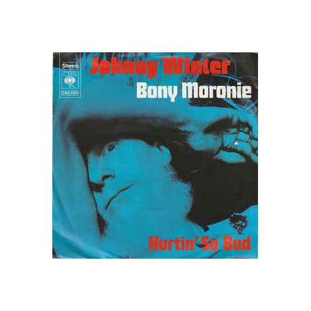 Winter ‎Johnny – Boney Moroney|1974   CBS 2391-Single