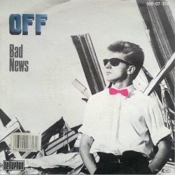 Off ‎– Bad News |1985...