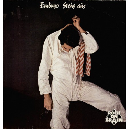 Embryo ‎– Steig Aus|1979    Brain ‎– 0040.121
