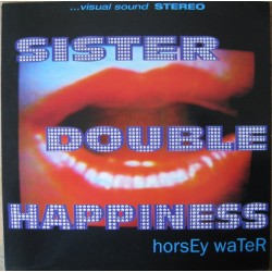Sister Double Happiness ‎–...