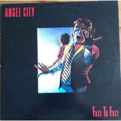 Angel City ‎– Face To...