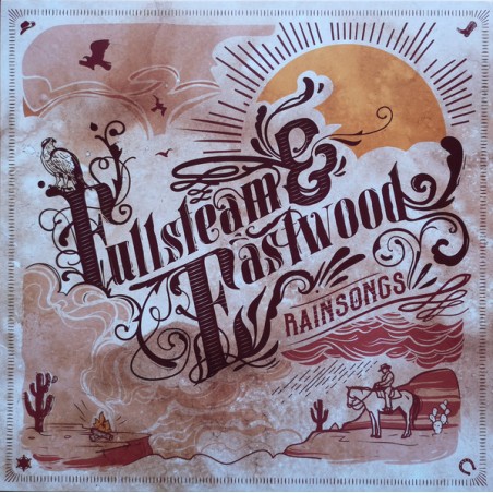 Fullsteam & Eastwood ‎– Rain Songs|2020    ATS Records ‎– LP-0136