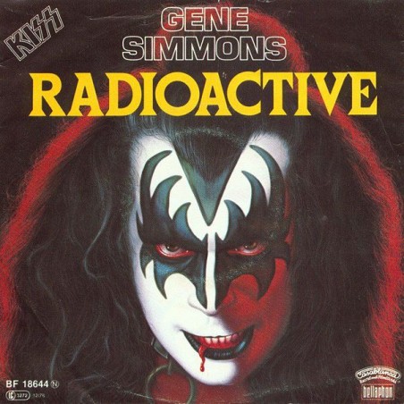 Simmons ‎Gene – Radioactive|1978     Bellaphon ‎– BF 18644-Single