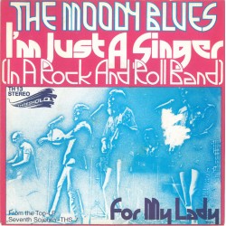 The Moody Blues ‎– I'm Just...