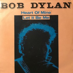 Dylan ‎Bob – Heart Of Mine...