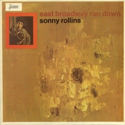 Rollins ‎Sonny – East...