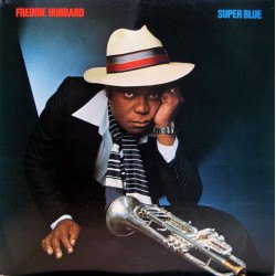 Hubbard Freddie ‎– Super...