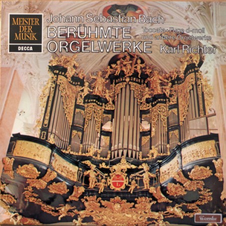 Bach Johann Sebastian - Berühmte Orgelwerke- Karl Richter ‎|Decca ‎– SMD 1231