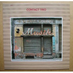 Contact Trio ‎– Musik|1981...