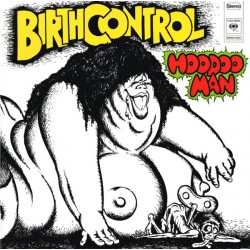 Birth Control ‎– Hoodoo...
