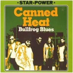 Canned Heat ‎– Bullfrog...