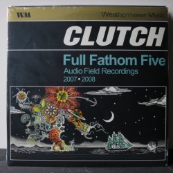 Clutch – Full Fathom Five...