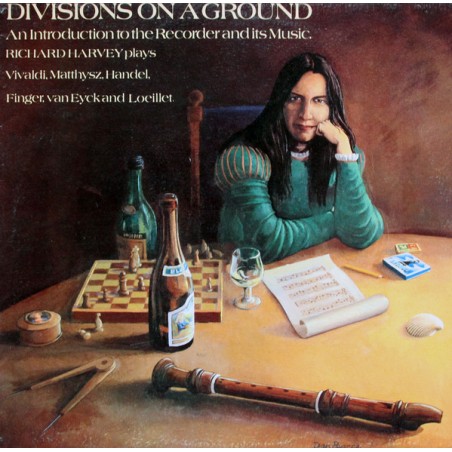 Harvey Richard  ‎– Divisions On A Ground (An Introduction To The Recorder And Its Music)|1975 Transatlantic Records ‎– TRA 292