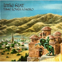 Little Feat ‎– Time Loves A...