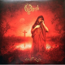 Opeth ‎– Still Life...