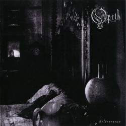 Opeth ‎– Deliverance...