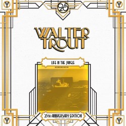 Trout Walter  Band ‎– Life...