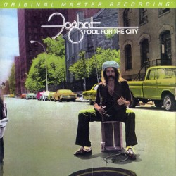 Foghat ‎– Fool For The City...