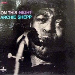 Shepp ‎Archie – On This...