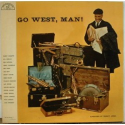 Jones ‎Quincy– Go West,...