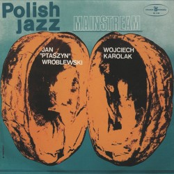 Wróblewski Jan "Ptaszyn"...