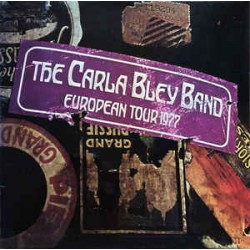 Bley Carla  Band ‎The –...