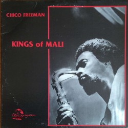 Freeman ‎Chico – Kings Of...