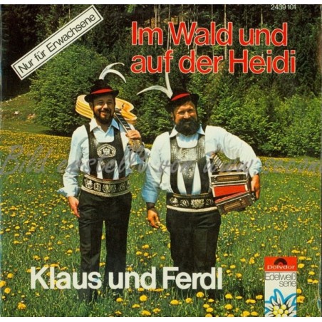 Klaus und Ferdl ‎– Im Wald und auf der Heidi|1975     Polydor ‎– 2439 101