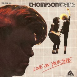 Thompson Twins ‎– Love On...