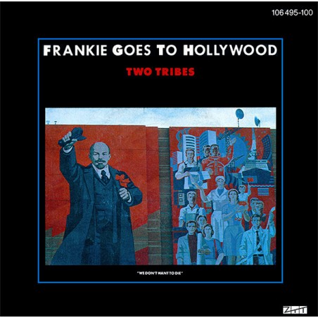 Frankie Goes To Hollywood ‎– Two Tribes |1984     Island Records ‎– 106 495 -Single