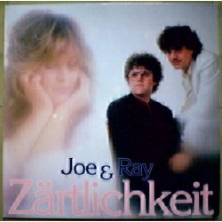 Joe & Ray ‎– Zärtlichkeit...