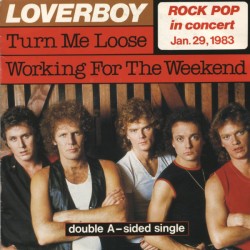 Loverboy ‎– Turn Me Loose /...