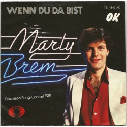 Brem Marty ‎– Wenn Du Da...