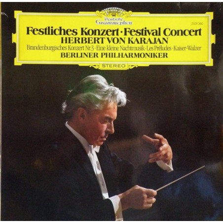 Karajan-Festliches Konzert - Festival Concert- Berliner Philharmoniker ‎|1981     DG – 2531 360
