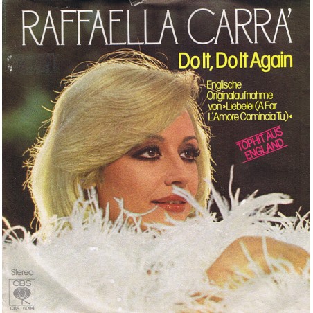 Carrà ‎Raffaella – Do It, Do It Again|1978   CBS S 6094-Single