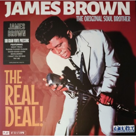 Brown ‎James – The Original Soul Brother - The Real Deal!|2019       Musicbank ‎– KXLP 51