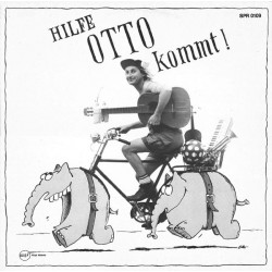 Otto ‎– Hilfe Otto Kommt!|1983  Rüssl Räckords SPR 0109