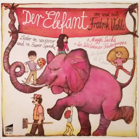 Vahle Fredrik + Meggi Sachs + Salzbödener Kindergruppe ‎– Der Elefant |1981    pläne ‎– 88 267