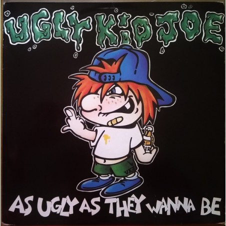 Ugly Kid Joe ‎– As Ugly As They Wanna Be|1991     Mercury ‎– 868 823-1