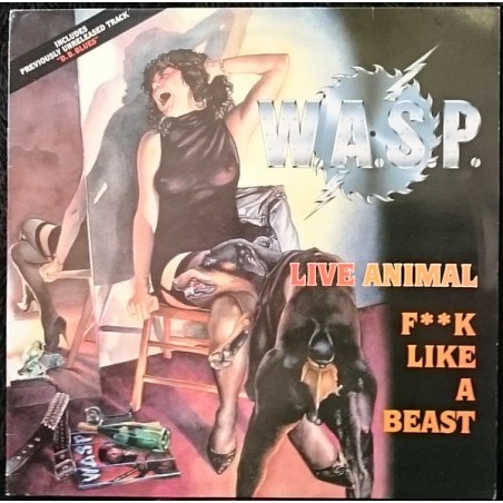 W.A.S.P. ‎– Live Animal (F**k Like A Beast) |1988     Music For Nations ‎– 12 KUT 109