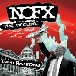 NOFX ‎– The Decline Live At...