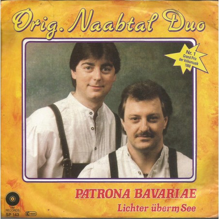Original Naabtal Duo ‎– Patrona Bavariae |VM Records -SP 143-Single