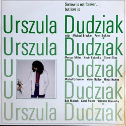 Dudziak ‎Urszula – Sorrow...
