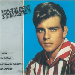 Fabian – Tiger / I'm A Man...